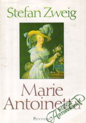 Marie Antoinetta - Zweig Stefan