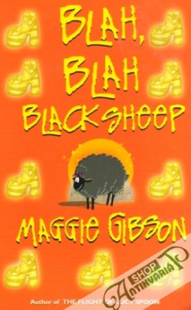 Blah, Blah, Black Sheep - Gibson Maggie