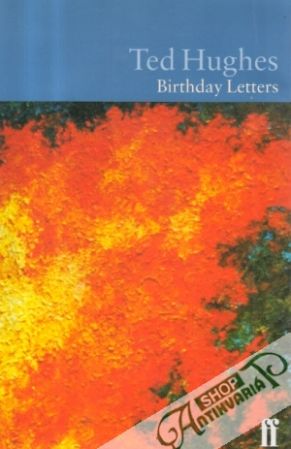 Birthday Letters - Hughes Ted