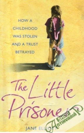 The Little Prisoner - Elliott Jane