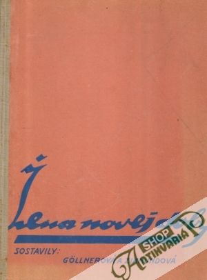Žena novej doby (kniha pre výchovu demokratickej ženy) - Gollnerová A., Zikmundová J.