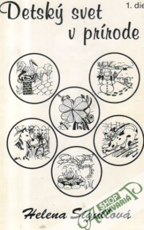 Detský svet v prírode, Prázdniny (I. - II.) - Sigullová Helena