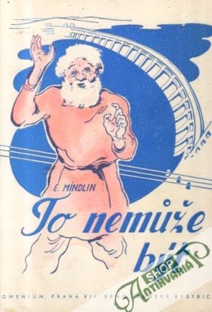 To nemúže být - Mindlin Em.
