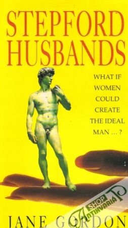 Stepford Husbands - Gordon John