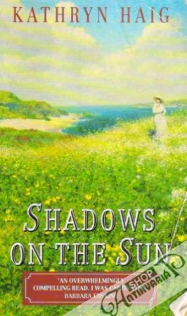 Shadows of the Sun - Haig Kathryn