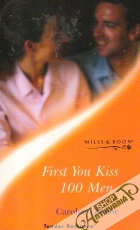 Tender Romance - First You Kiss 100 Men... - Greene Carolyn