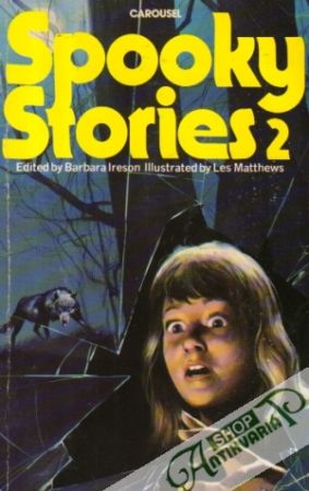Spooky Stories 2. - Ireson Barbara