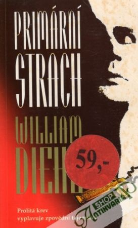 Primární strach - Diehl William