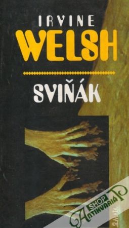Sviňák - Welsh Irvine