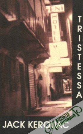Tristessa - Kerouac Jack