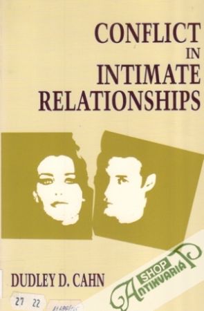 Conflict in intimate relationships - Cahn Dudley
