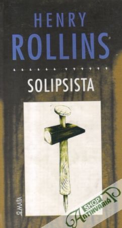 Solipsista - Rollins Henry