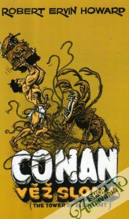 Conan (Věž slona) - Howard Robert E.