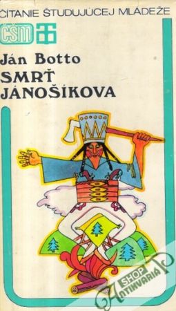 Smrť Jánošíkova - Botto Ján