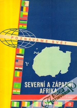 Serverní a západní Afrika - Novotný Jiří a kolektív