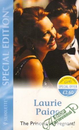 Silhouette Special Edition - The Princess is Pregnant! - Paige Laurie