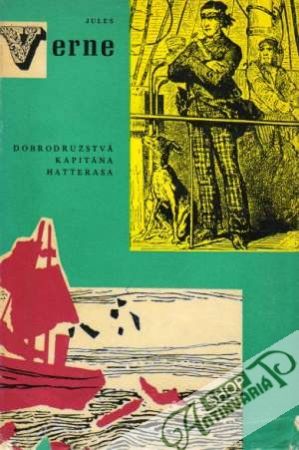 Dobrodružstvá Kapitána Hatterasa - Verne Jules