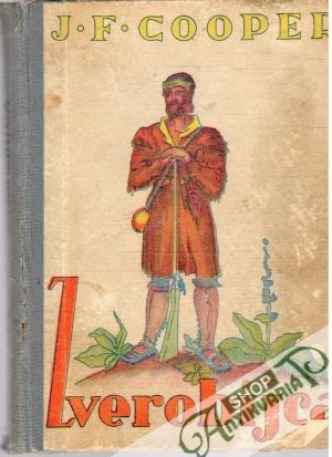 Zverobijca - Cooper James Fenimore