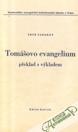 Tomášovo evangelium - Pokorný Petr