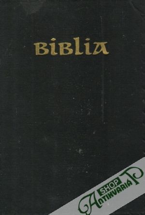 Biblia - kolektív autorov