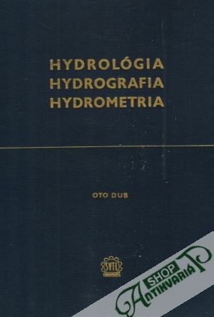 Hydrológia, Hydrografia, Hydrometria - Dub Oto