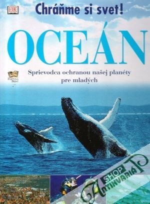 Oceán (Chráňme si svet!) - Bramwell Martyn
