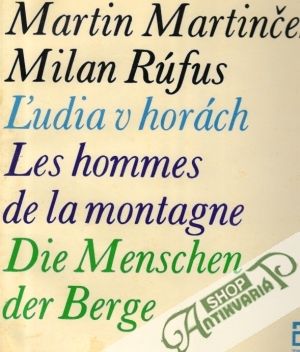 Ľudia v horách - Martinček M., Rúfus M.