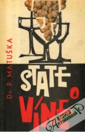 State o víne - Matuška P.