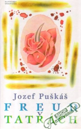 Freud v Tatrách - Puškáš Jozef