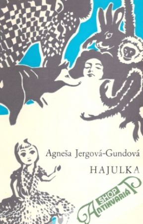 Hajulka - Jergová-Gundová Agneša