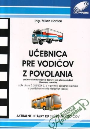 Učebnica pre vodičov z povolania - Hamar Milan a kolektív