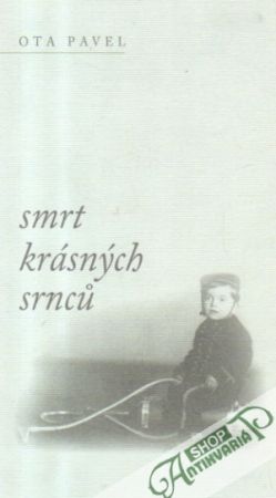 Smrt krásných srncú - Pavel Ota