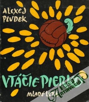 Vtáčie pierko - Pludek Alexej