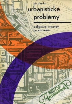 Urbanistické problémy - Zemko Ján