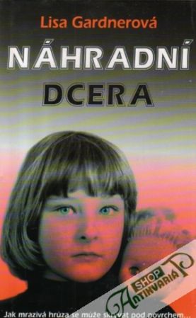 Náhradní dcera - Gardnerová Lisa
