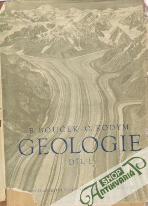 Geologie I. - Bouček B., Kodym O.