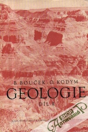 Geologie II. - Bouček B., Kodym O.