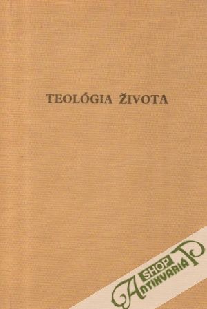 Teológia života - Nandrásky Karol