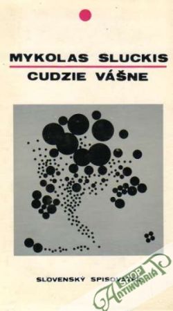 Cudzie vášne - Sluckis Mykolas