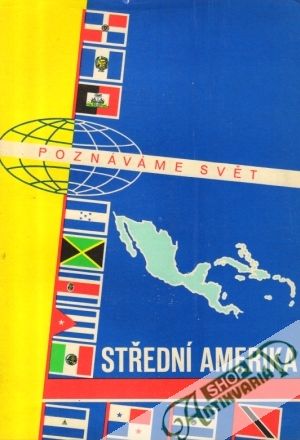 Střední Amerika - Novotný Jiří a kolektív