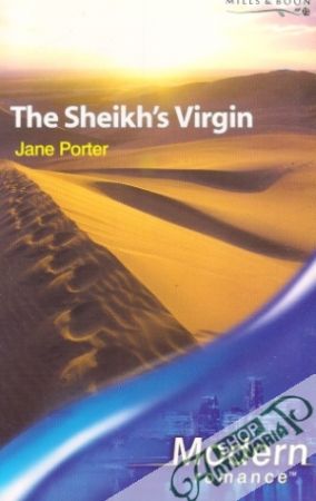 Modern Romance - The Sheikh´s Virgin - Porter Jane