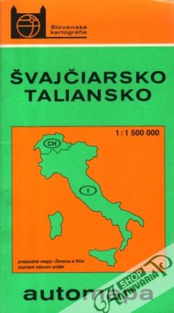 Švajčiarsko, Taliansko (automapa) - kolektív autorov