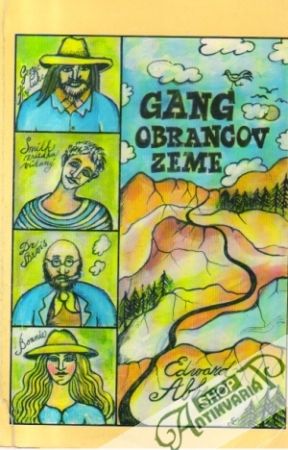 Gang obrancov Zeme - Abbey Edward
