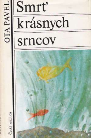 Smrť krásnych srncov - Pavel Ota
