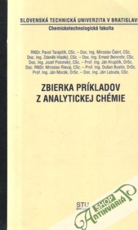 Zbierka príkladov z analytickej chémie - Tarapčík Pavol a kolektív