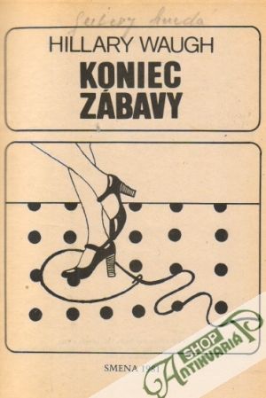 Koniec zábavy - Waugh Hillary