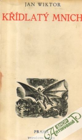 Křídlatý mnich - Wiktor Jan