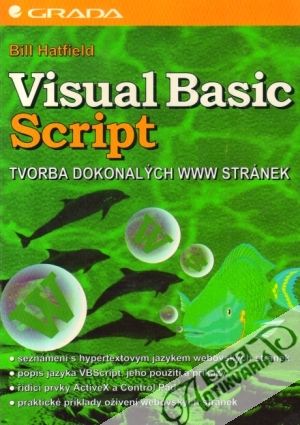 Visual Basic Script (Tvorba dokonalých www stránek) - Hatfield Bill