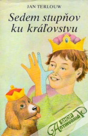 Sedem stupňov ku kráľovstvu - Terlouw Jan