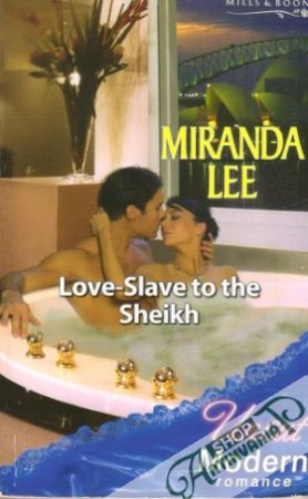Modern Romance - Love-Slave to the Sheikh - Lee Miranda